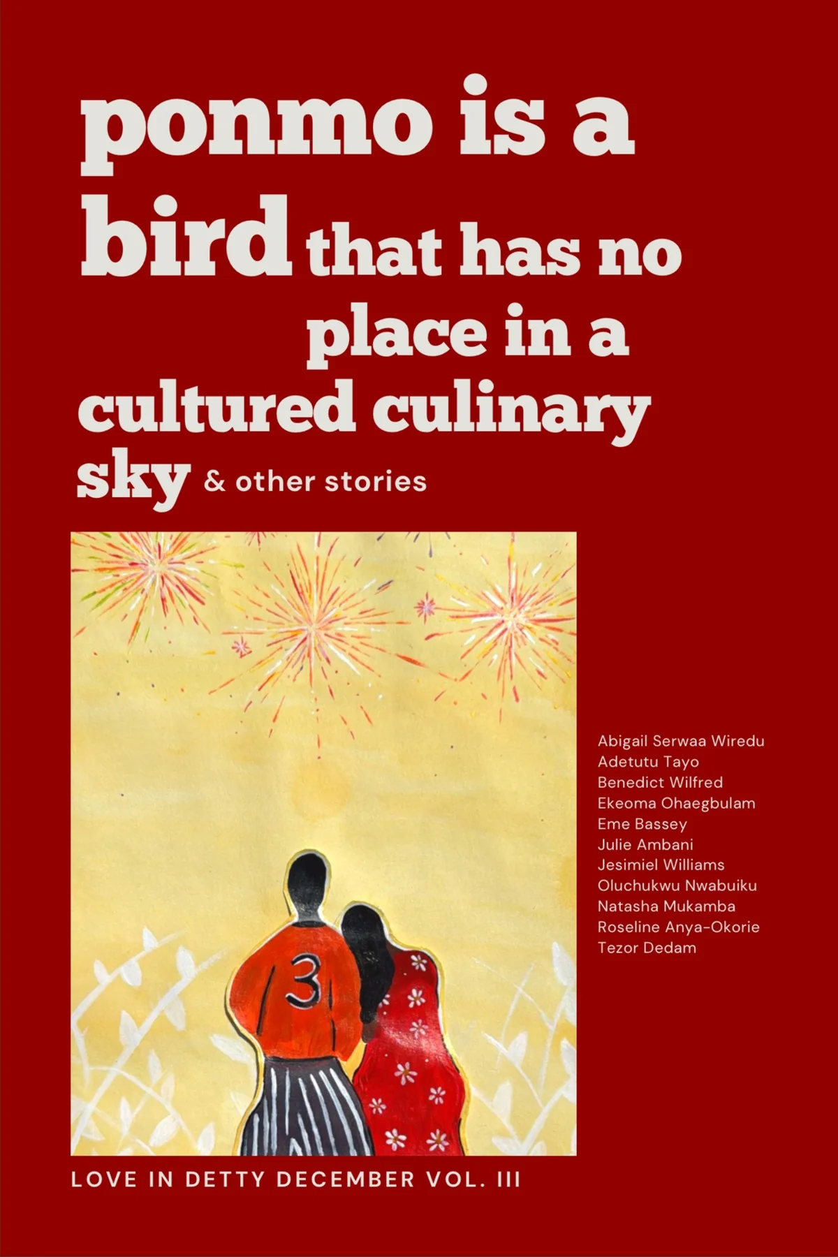 Ponmo Is A Bird That Has No Place In A Cultured Culinary Sky & Other Stories