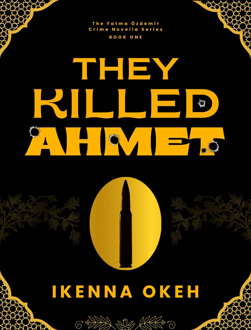 They Killed Ahmet