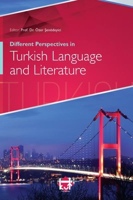 Different Perspectives in Turkish Language & Literature