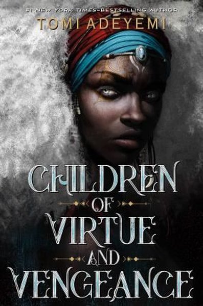  Children of Virtue and Vengeance
