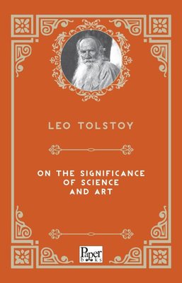 On The Significance of Science and Art