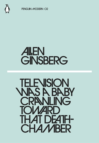 Television Was a Baby Crawling Toward That Death-Chamber